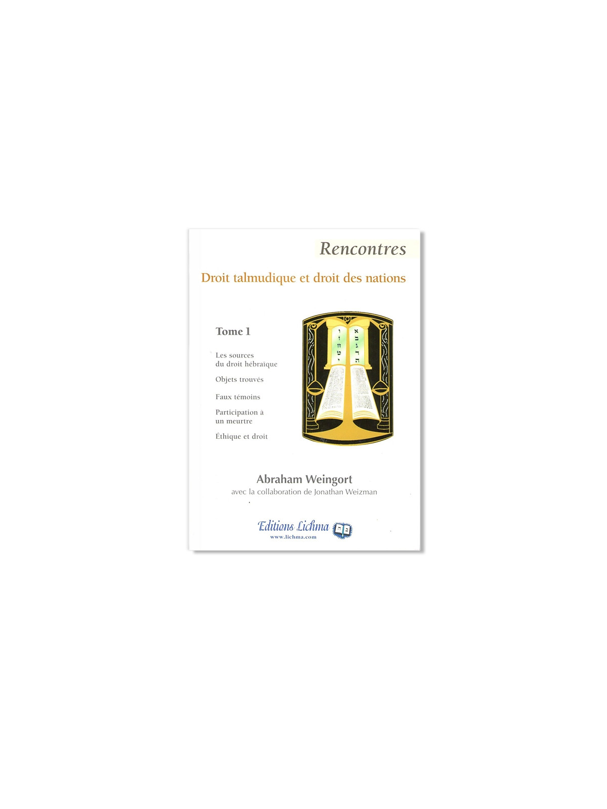 Rencontres - Tome 1