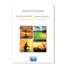 Quelle société pour demain ?