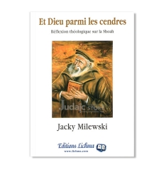 Et Dieu parmi les cendres