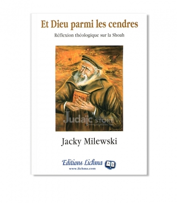Et Dieu parmi les cendres