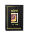 LA TRAME DE LA VIE