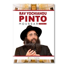 Rav Yochiahou Pinto : Moussar (tome 1)