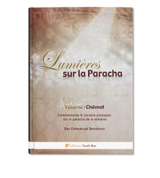 Lumières sur la Paracha (Chemot)