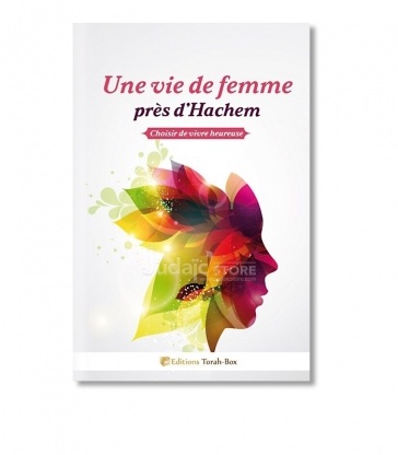 Une vie de femme près d'Hachem