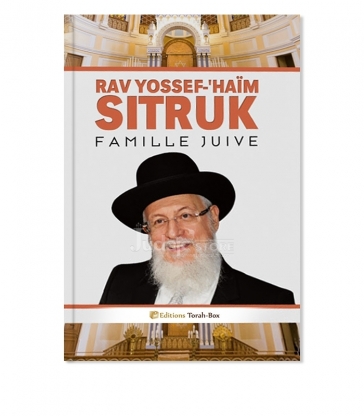 Rav Yossef-'Haïm Sitruk : Famille Juive