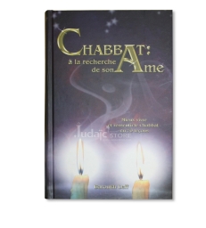 Chabbat : à la recherche de son âme