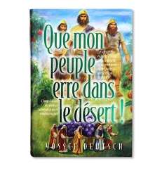Que mon peuple erre dans le désert !