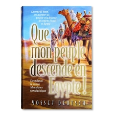 Que mon peuple descende en Egypte!