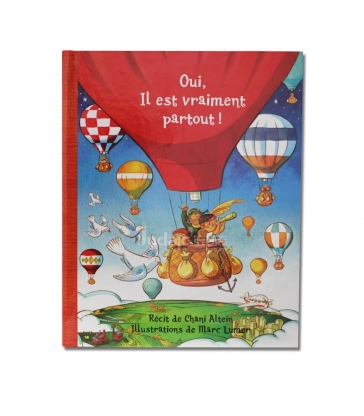 Oui, Il est vraiment partout !