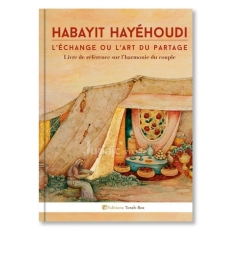 Habayit Hayéhoudi : l'échange ou l'art du partage