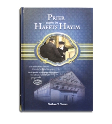 Prier auprès du Hafets Haim