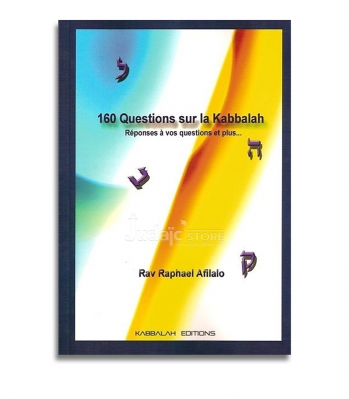 160 questions sur la Kabbalah