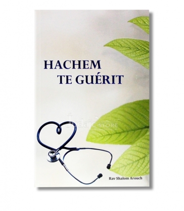Hachem te guerit
