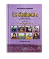 Le Chabbat - 3 - Les Travaux Interdits - Rav Shimon BAROUKH .