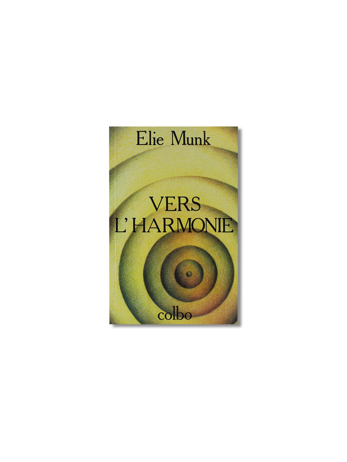 VERS L'HARMONIE
