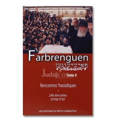 Farbrenguen rencontres hassidiques tome 8