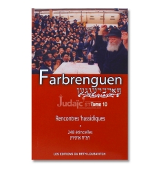 Farbrenguen rencontres hassidiques tome 10
