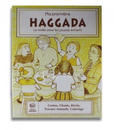 Ma première HAGGADA Le Seder pour les jeunes enfants Contes, Chants, Récits, Travaux manuels, Coloriage.