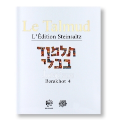 Berakhot 4 - Le Talmud Volume 3 : l'édition Steinsaltz