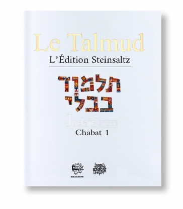 Chabat 1 - Le Talmud Volume 32 : l'édition Steinsaltz