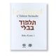 Baba Kama 1 - Le Talmud Volume 29 : l'édition Steinsaltz