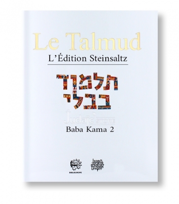 Baba Kama 2 - Le Talmud Volume 30 : l'édition Steinsaltz