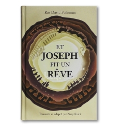 Et Joseph fit un rêve
