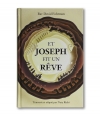 Et Joseph fit un rêve