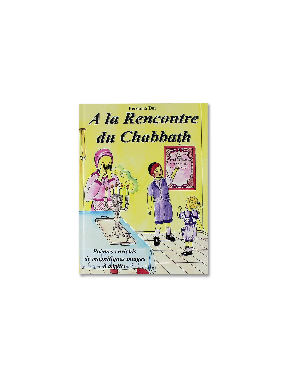 A la rencontre du chabbat