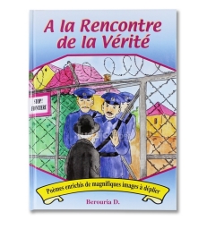 A la rencontre de la vérité
