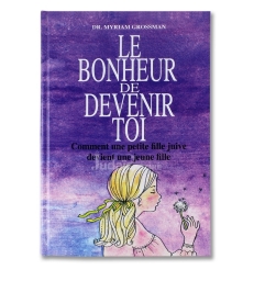 Le Bonheur de devenir toi