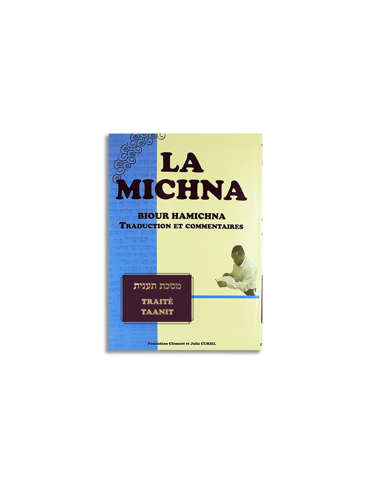 La Michna - TRAITE Taanit