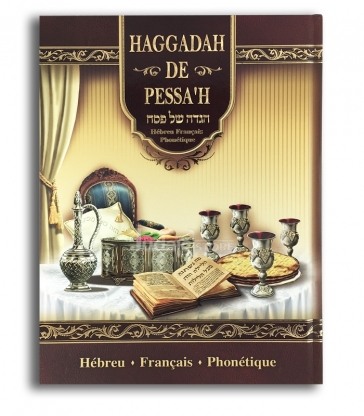 La hagada de pessah - hebreu -français - phonetique