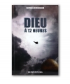Dieu à 12 heures. Raphael Rosenbaum