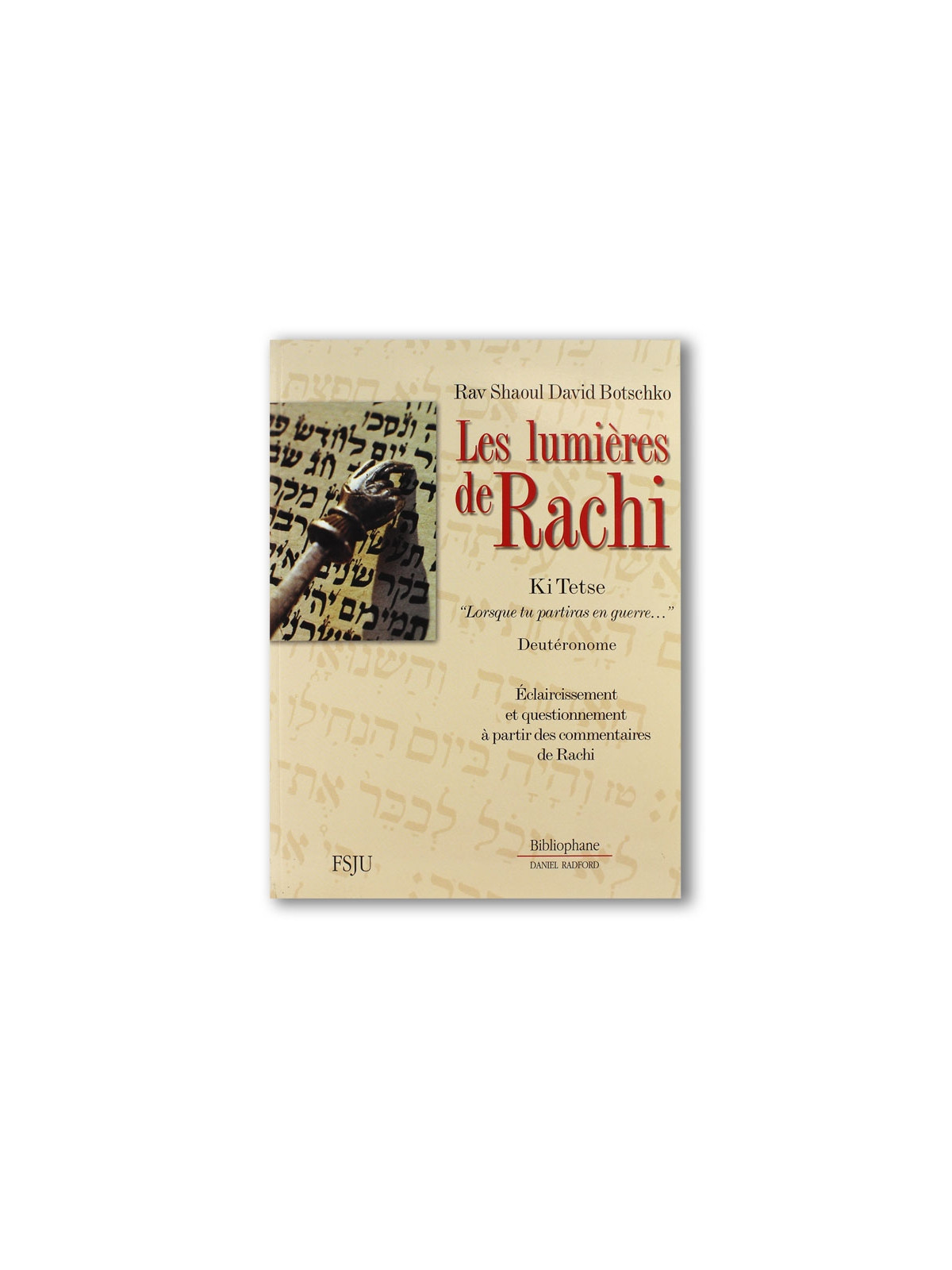 Les lumières de rachi- ki tetse-