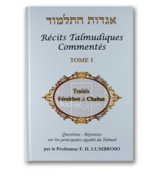Hagadot Hatalmoud - Récits talmudiques commentés - Tome 1