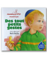 Des tout petits gestes-Premiers pas -