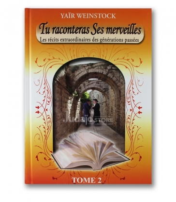 Tu Raconteras ses merveilles - tome 2