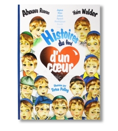Histoires du fond d'un coeur .
