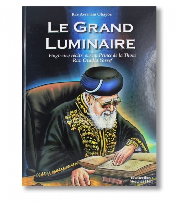 Le Grand Luminaire , "Rav Ovadia Yossef ".