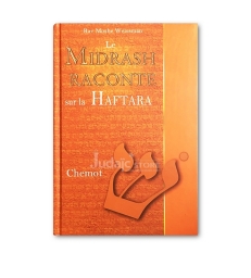 Le Midrash raconte sur la Haftara Chemot