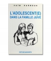 L'adolescente dans la famille juive .