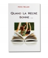 Quand la récré sonne. Rivka Sellem