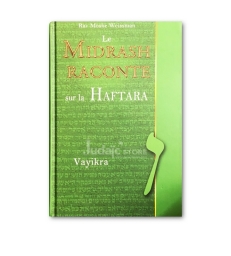 Le Midrash raconte sur la Haftara Vayikra