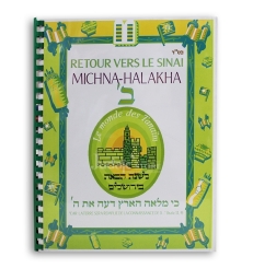 MICHNA HALAKHA TOME 2
