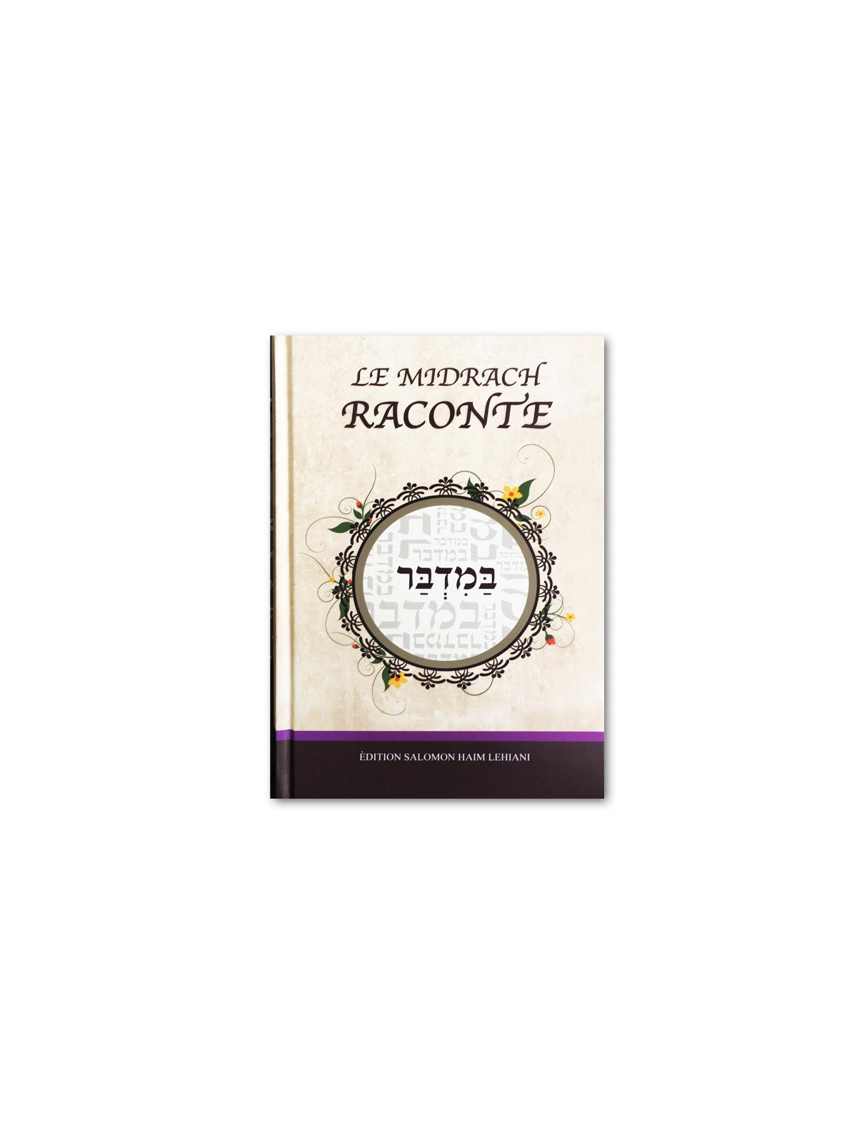 Le Midrash raconte - Bamidbar