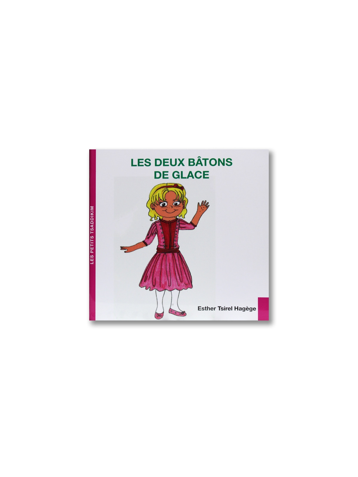 Les deux bâtons de glace
