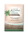 A L'ombre du Palmier