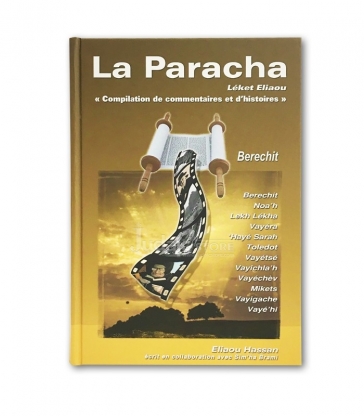 La Paracha - Leket Eliaou - Berechit