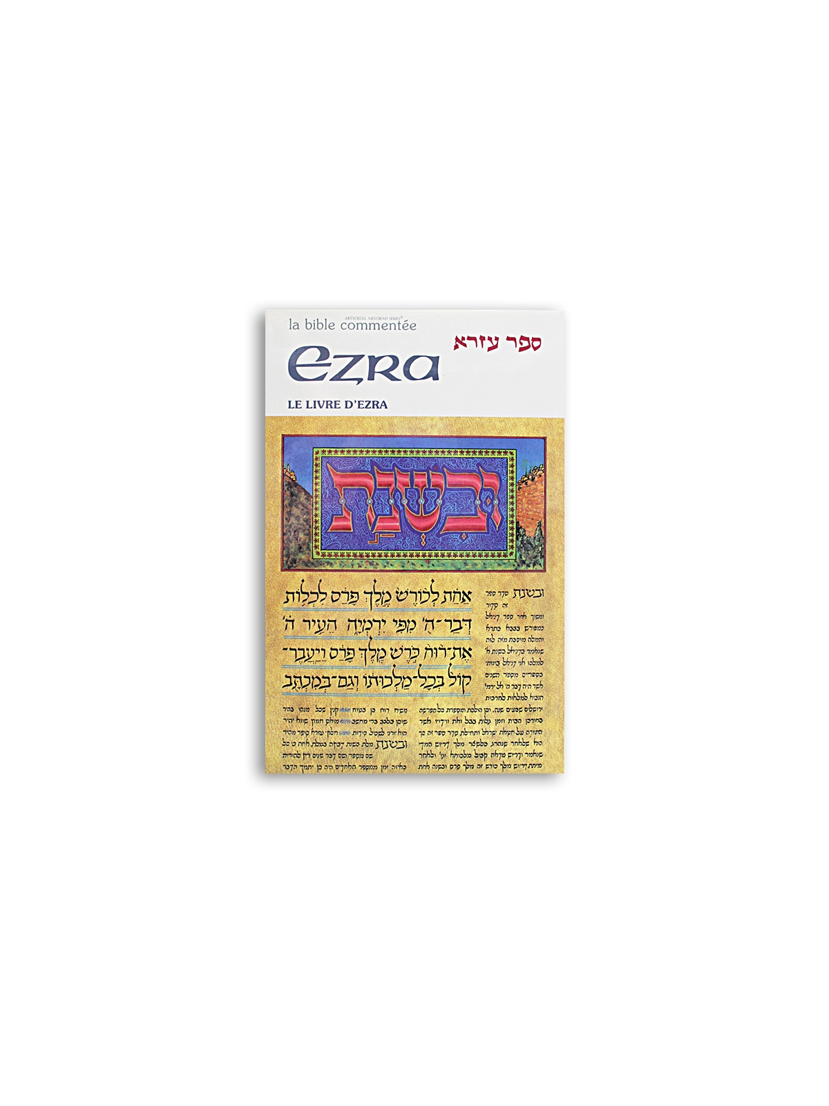 La Bible Commentée - Ezra